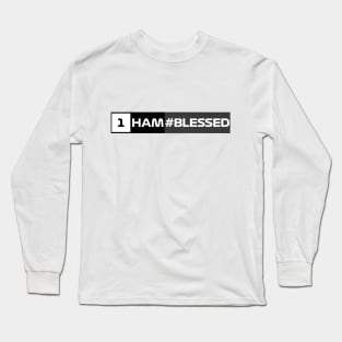 Hamilton is #Blessed Long Sleeve T-Shirt